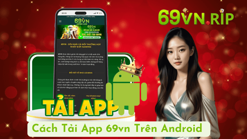 Hướng Dẫn Tải App 69vn Trên Android