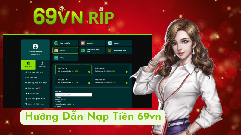 Hướng Dẫn Nạp Tiền Vào 69vn